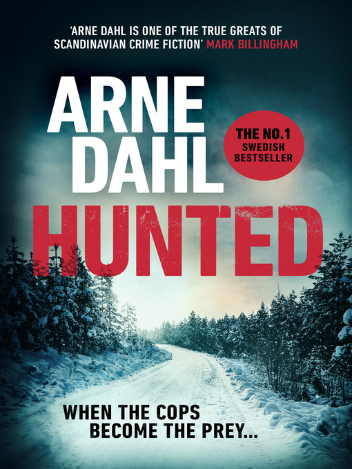 Title details for Hunted by Arne Dahl - Wait list